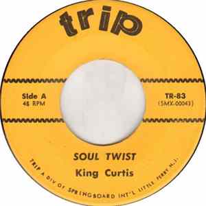King Curtis / Dave "Baby" Cortez - Soul Twist / Rinky Dink mp3