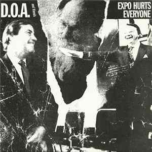 Various - D.O.A. And Friends : Expo Hurts Everyone mp3