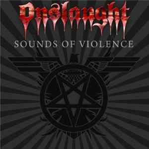 Onslaught - Sounds Of Violence mp3