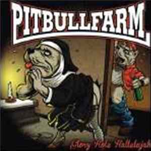Pitbullfarm - Glory Hole Hallelujah mp3