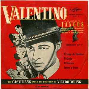 The Castilians - Valentino (Selección De Tangos Nº1) mp3