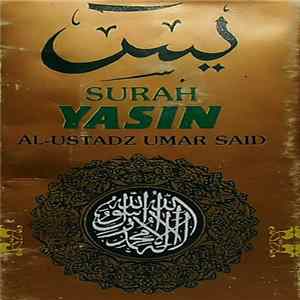 Al-Ustadz Umar Said - Surah Yasin mp3