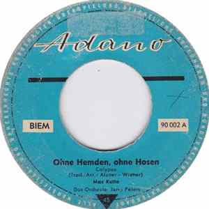 Max Kutta - Ohne Hemden, Ohne Hosen mp3