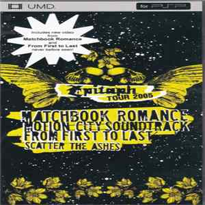 Matchbook Romance / Motion City Soundtrack / From First To Last / Scatter The Ashes - Epitaph Tour 2005 mp3
