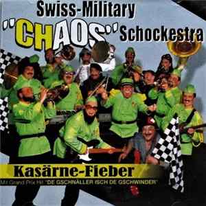 Swiss-Military CHaos Schockestra - Kasärne-Fieber mp3
