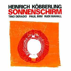 Heinrich Köbberling - Sonnenschirm mp3
