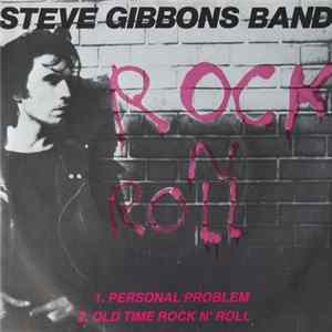 Steve Gibbons Band - Rock N Roll mp3