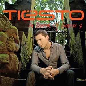 Tiësto - In Search Of Sunrise 7: Asia mp3