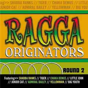 Various - Ragga Originators Round 2 mp3