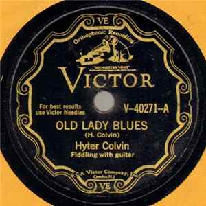 Hyter Colvin - Old Lady Blues / Dixie Waltz mp3
