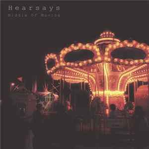 Hearsays - Middle Of Moving mp3