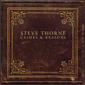 Steve Thorne - Crimes & Reasons mp3