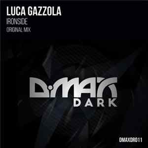 Luca Gazzola - Ironside mp3