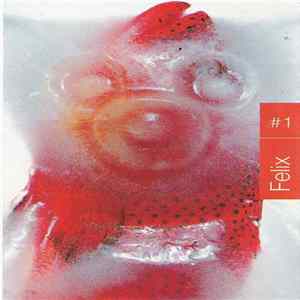 Felix - #1 mp3