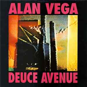 Alan Vega - Deuce Avenue mp3