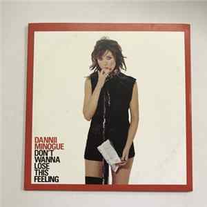 Dannii Minogue - Don't Wanna Lose This Feeling mp3