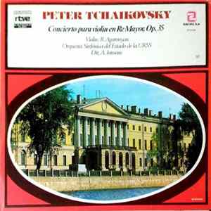Peter Tchaikovsky - Concierto Para Violín En Re Mayor, Op. 35 mp3