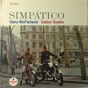 Gary McFarland And Gabor Szabo - Simpático mp3