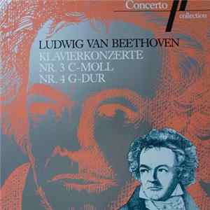 Ludwig van Beethoven - Klavierkonzerte Nr. 3 C-Moll, op. 58 / Nr. 4 G-Dur op. 58 mp3