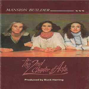 The 2nd Chapter Of Acts - Mansion Builder mp3
