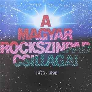 Various - A Magyar Rockszínpad Csillagai 1973-1990 mp3