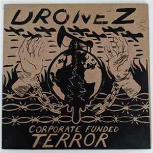 Dronez - Corporate Funded Terror mp3