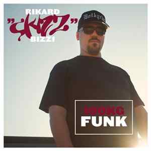 Rikard Skizz Bizzi - 100kg Funk mp3