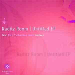 Raditz Room - Untitled EP mp3