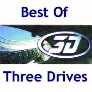 Three Drives - Best Of Three Drives mp3
