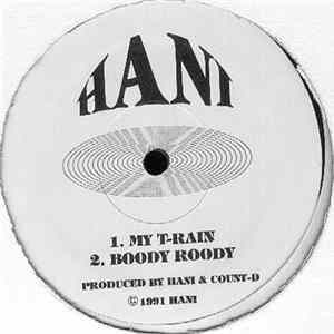 Hani / Agrub - My T-Rain / Boody Roody / Dreams mp3
