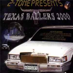 Various - 2-Tone Presents Texas Ballers 2000 mp3
