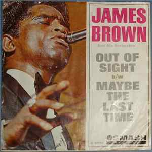 James Brown And His Orchestra - Out Of Sight / Maybe The Last Time mp3