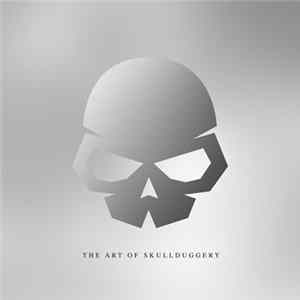 Greg Downey | Stoneface & Terminal - The Art Of Skullduggery mp3