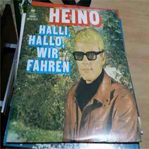 Heino - Halli, Hallo, Wir Fahren mp3