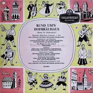 Various - Rund Um's Hofbräuhaus = Round The Hofbrauhaus mp3