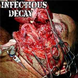 Infectious Decay - Demo mp3