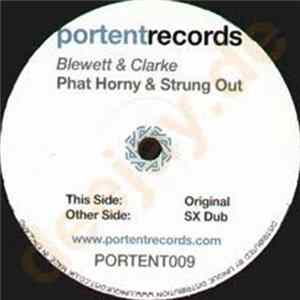 Blewett & Clarke - Phat Horny & Strung Out mp3