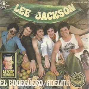 Lee Jackson - El Bodeguero / Adelita mp3