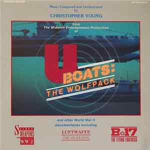 Christopher Young - U Boats: The Wolf Pack mp3