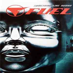 Fuel - Something Like Human mp3