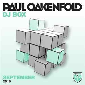Paul Oakenfold - DJ Box - September 2016 mp3