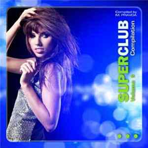 M. Pravda - Super Club Volume 5 mp3