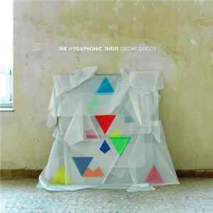 The Megaphonic Thrift - Decay Decoy mp3