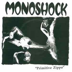 Monoshock - Primitive Zippo mp3