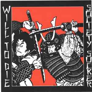 Will To Die, Society Sucker - Split mp3