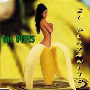 Los Pepes - El Platanito mp3