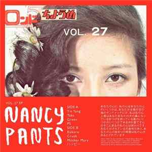 Nancy Pants - Vol. 27 EP mp3