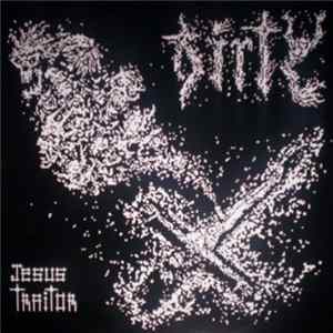 Jesus Traitor - Dirty mp3