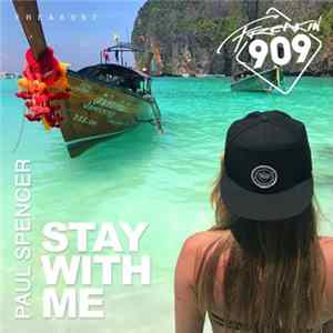 Paul Spencer - Stay With M mp3