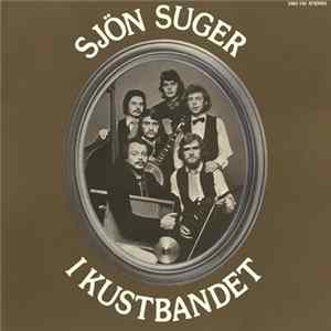 Sjön Suger - Sjön Suger I Kustbandet mp3